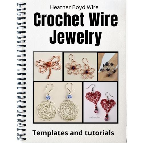 Crochet Wire Jewelry Templates and Tutorial Digital PDF ebook