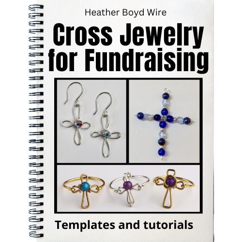 Cross Jewelry to Make, Gift & Sell for Fundraising Digital ebook, Templates and Tutorials