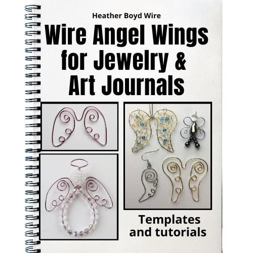 Wire Angel Wings for Jewelry, Scrapbooking, Art Journals Ebook - Templates and Tutorials - Digital Download